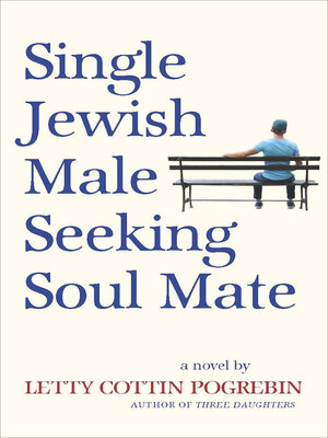 cover image of Single Jewish Male Seeking Soul Mate
